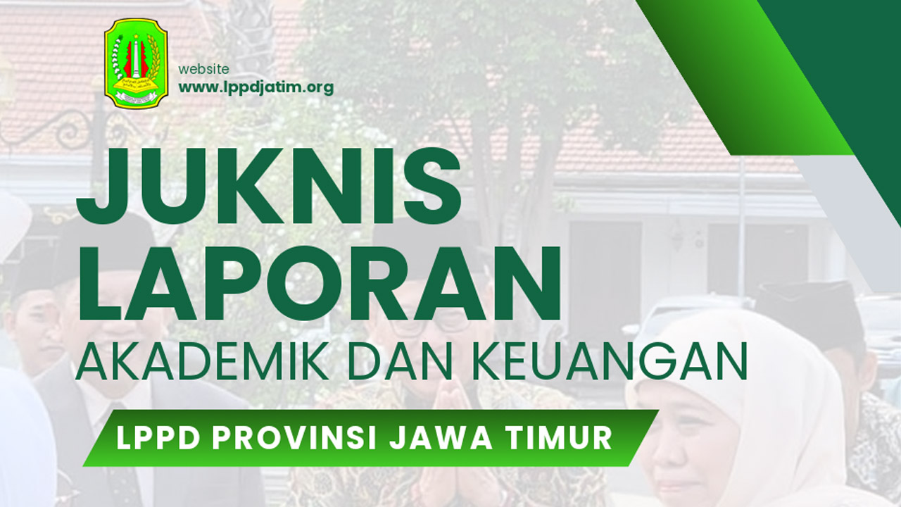 Juknis Laporan Akademik dan Keuangan serta Format Kwitansi